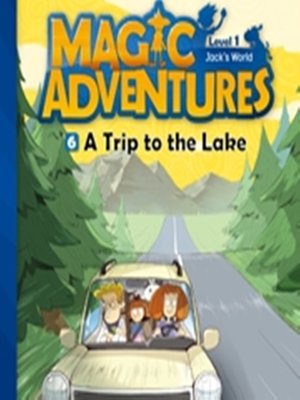 cover image of A Trip to the Lake